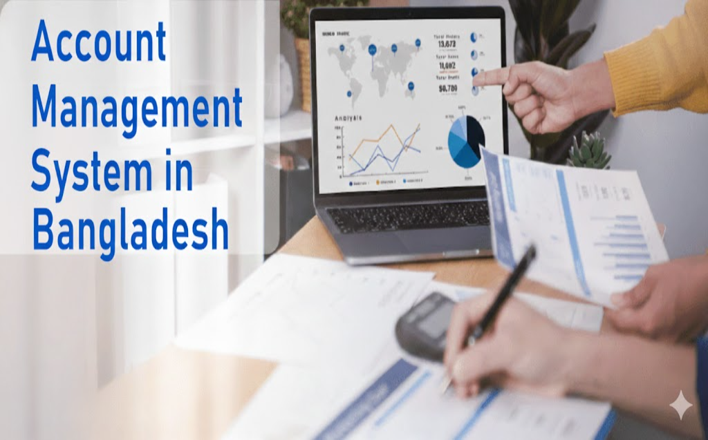 Account Management System in Bangladesh